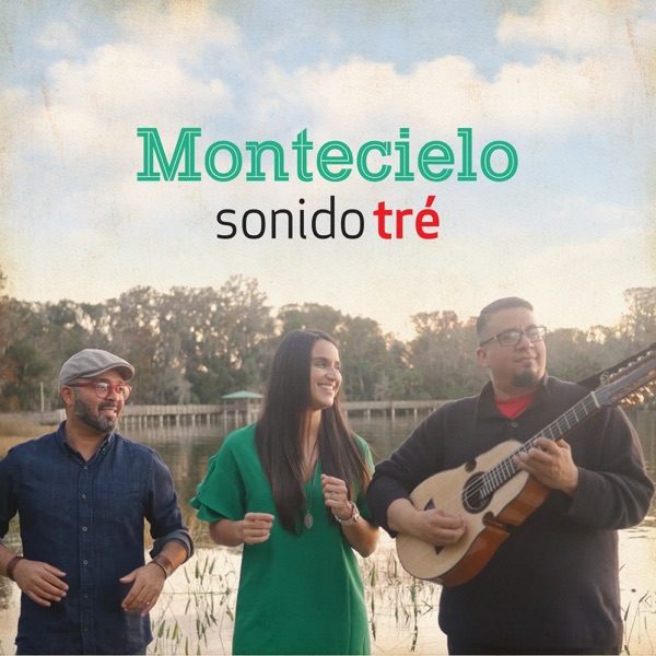 Montecielo — Sonido Tré single cover