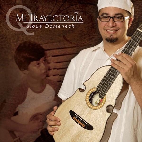 Mi Trayectoria — Quique Domenech album cover